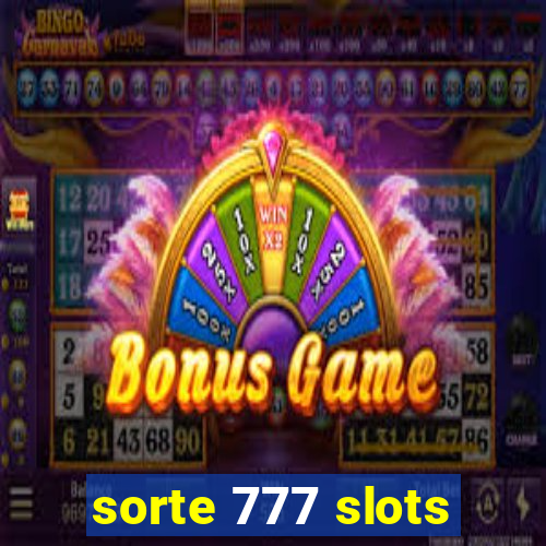 sorte 777 slots